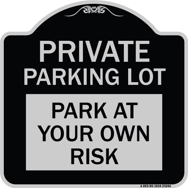 Signmission Private Parking Lot Heavy-Gauge Aluminum Architectural Sign, 18" x 18", BS-1818-23266 A-DES-BS-1818-23266 - main